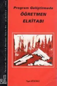 Program Geliştirmede Öğretmen El Kitabı