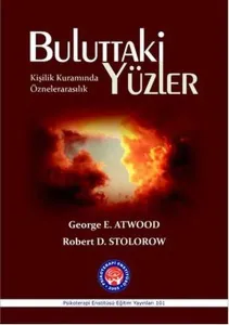 Buluttaki Yüzler; Kişilik Kuramında Öznelerarasılık