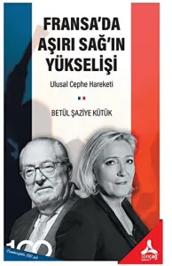 Fransa'da Aşırı Sağ'ın Yükselişi
