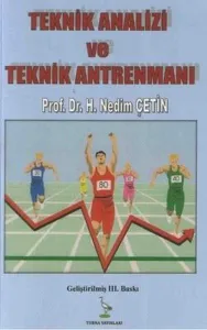 Teknik Analizi ve Teknik Antrenmanı