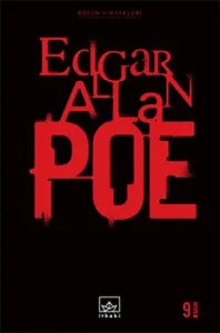 Bütün Hikayeleri: Edgar Allan Poe