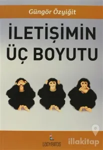 İletişimin Üç Boyutu