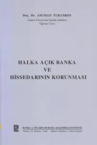 Halka Açık Banka ve Hissedarının Korunması