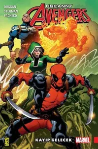 Uncanny Avengers Birlik 1: Kayıp Gelecek