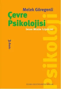 Çevre Psikolojisi İnsan Mekân İlişkileri