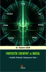 Fantastik Edebiyat ve Masal