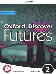 Oxford Discover Futures 2 Workbook with Online Practice