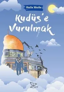 Kudüs'e Vurulmak