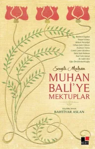 Muhan Bali'ye Mektuplar