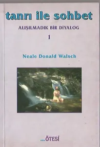 Tanrı İle Sohbet 1