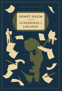 Ölümsüz Klasikler Gurebahane-i Laklakan