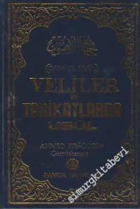 Veliler ve Tarikatlarda Usûl ( Cami'ul Usûl ) -