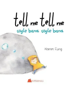 Tell me tell me – Söyle bana söyle bana