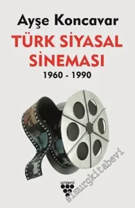 Türk Siyasal Sineması 1960 - 1990 -         2020