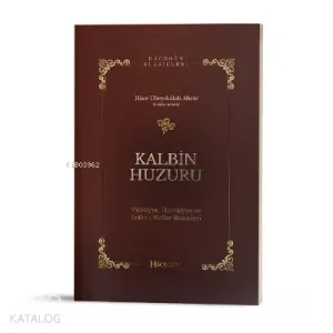 Kalbin Huzuru