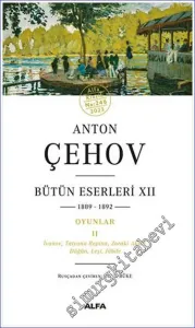 Anton Çehov Bütün Eserleri 12 -