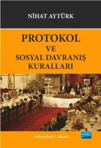 Protokol ve Sosyal Davranış Kuralları