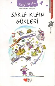 Sakız Kızın Günleri