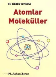 Atomlar Moleküller