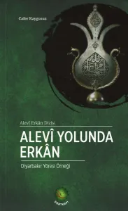 Alevî Yolunda Erkân