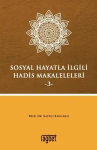 Sosyal Hayatla İlgili Hadis Makaleleri-3