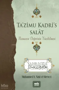 Namazın Değerinin Yüceltilmesi