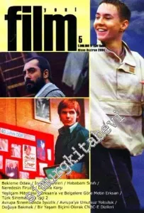 Yeni Film Dergisi - Nisan - Haziran 2004, Sayı: 5