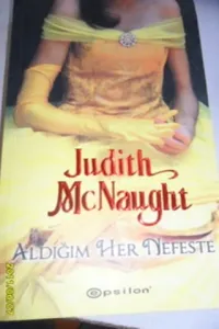 Aldığım Her Nefeste*