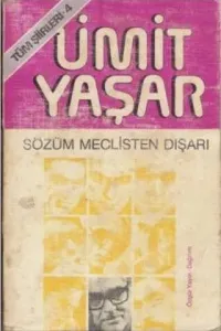 Sözüm Meclisten Dışarı