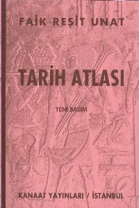 Tarih Atlası Faik Reşit Unat Kanaat Yayınları 9789755370125