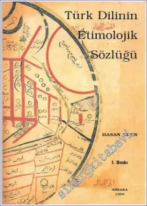 Türk Dilinin Etimolojik Sözlüğü -        1999