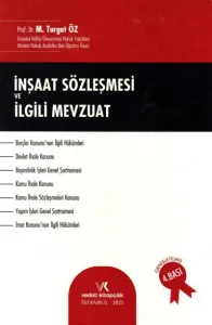 İnşaat Sözleşmesi ve İlgili Mevzuat