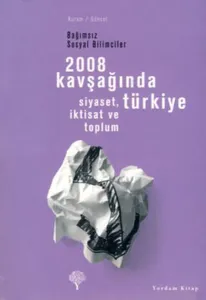 2008 Kavşağında Türkiye