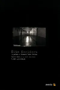 ÖLÜM KORİDORU