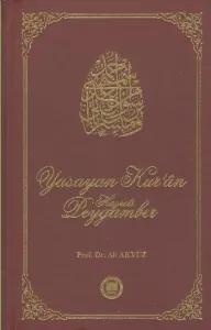 Yaşayan Kuran Hazreti Peygamber