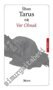 Var Olmak -