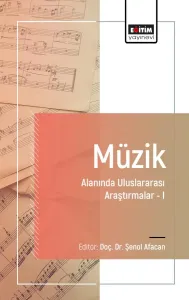 Müzik Alanında Uluslararası Araştırmalar I