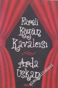 Fareli Köyün Kavalcısı -        2006