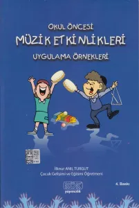 Okul Öncesi Müzik Etkinlikleri Uygulama Örnekleri