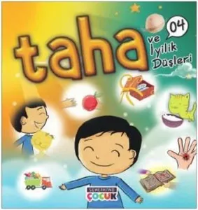 Taha ve İyilik Düşleri