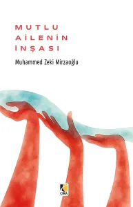 MUTLU AİLENİN İNŞASI