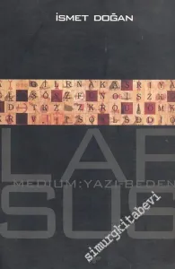 Lapsus / Medium : Yazı - Beden -        2000