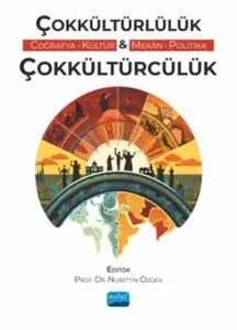 Çokkültürlülük ve Çokkültürcülük