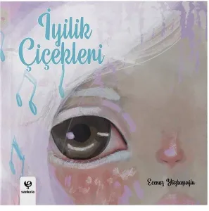 İyilik Çiçekleri