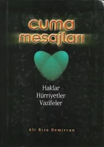 Cuma Mesajları 1 - Haklar Hürriyetler Vazifeler - Ciltli Kitap