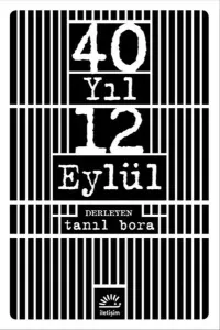 40 Yıl 12 Eylül