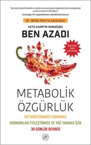 METABOLİK ÖZGÜRLÜK