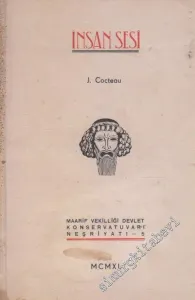İnsan Sesi : Bir Perdelik Komedi -        1940