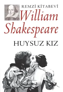 Huysuz Kız