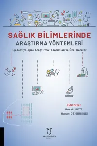Sağlık Bilimlerinde Araştırma Yöntemleri